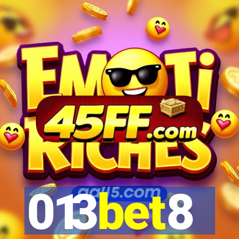 013bet8