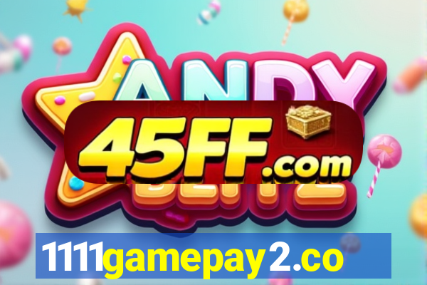 1111gamepay2.com