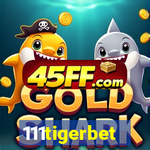 111tigerbet
