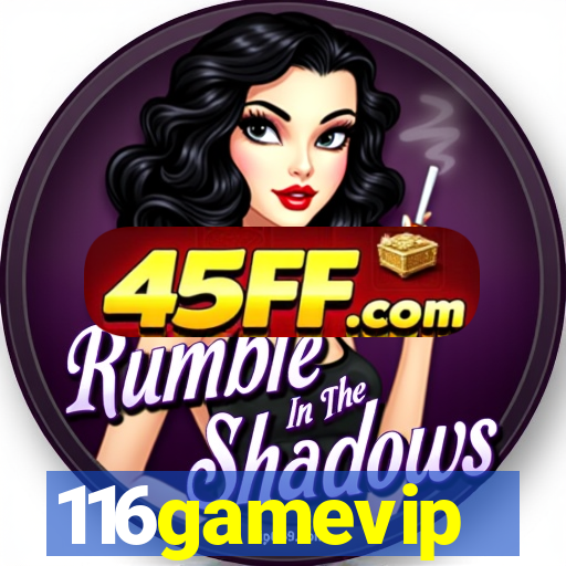 116gamevip