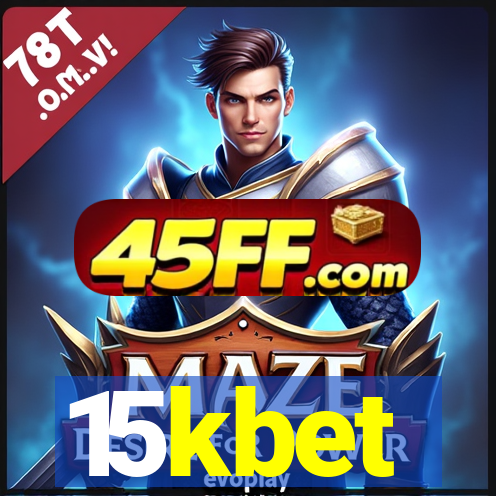15kbet