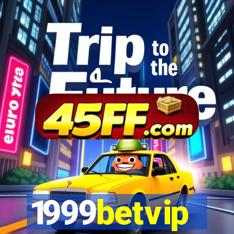 1999betvip