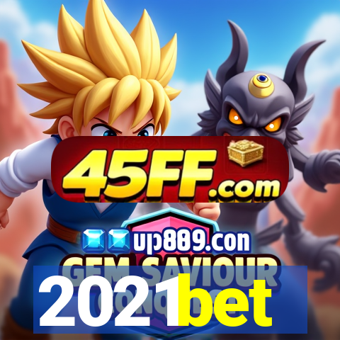 2021bet