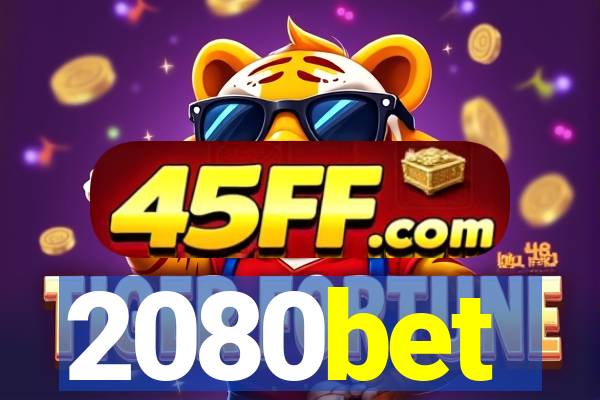 2080bet