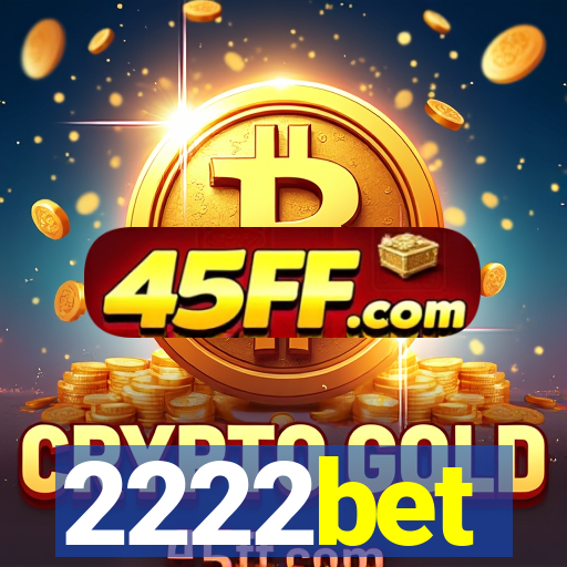 2222bet