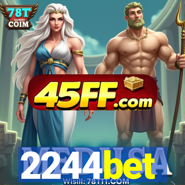 2244bet