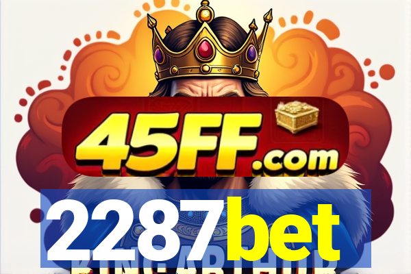 2287bet