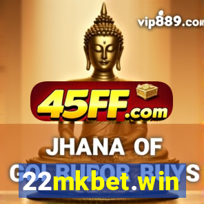 22mkbet.win