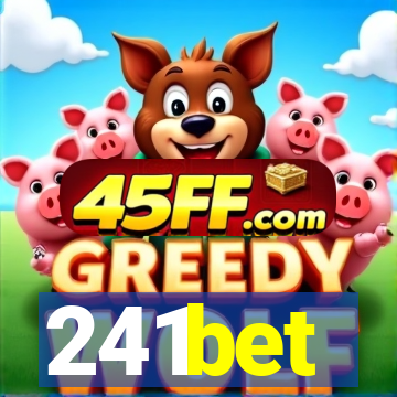 241bet
