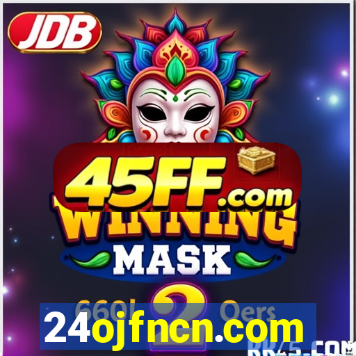 24ojfncn.com