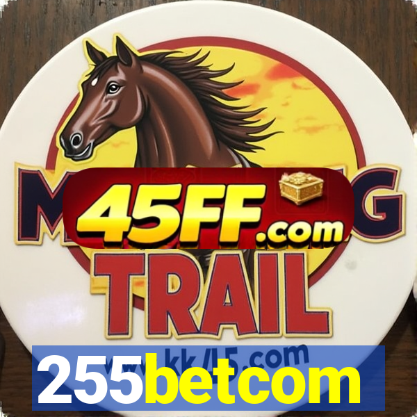 255betcom
