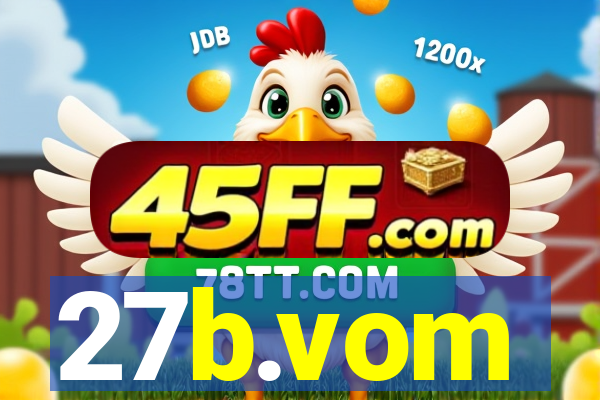 27b.vom