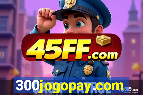300jogopay.com