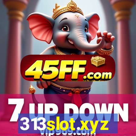313slot.xyz