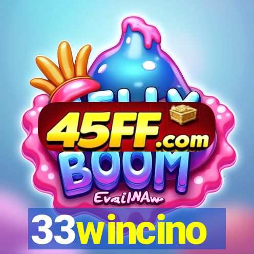 33wincino