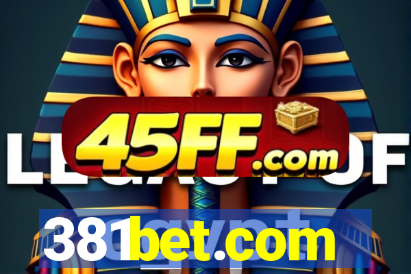 381bet.com
