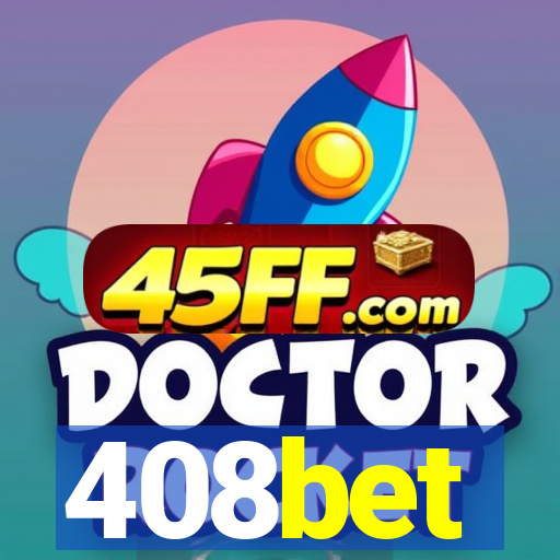 408bet