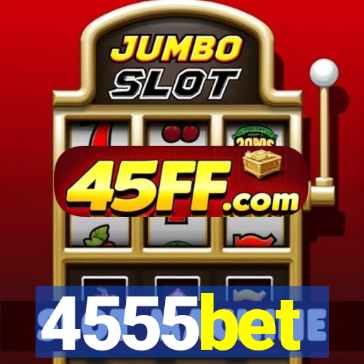 4555bet