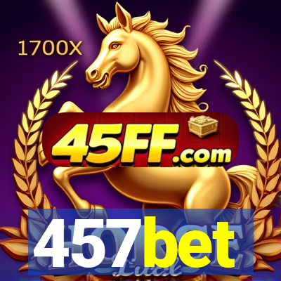 457bet