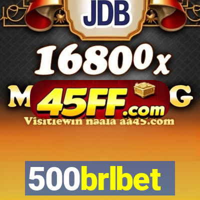 500brlbet