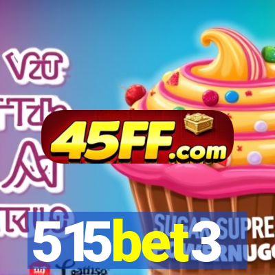 515bet3