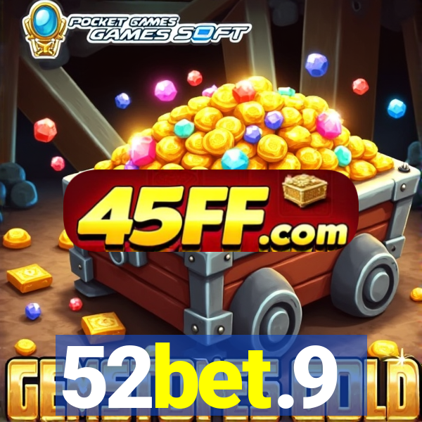 52bet.9