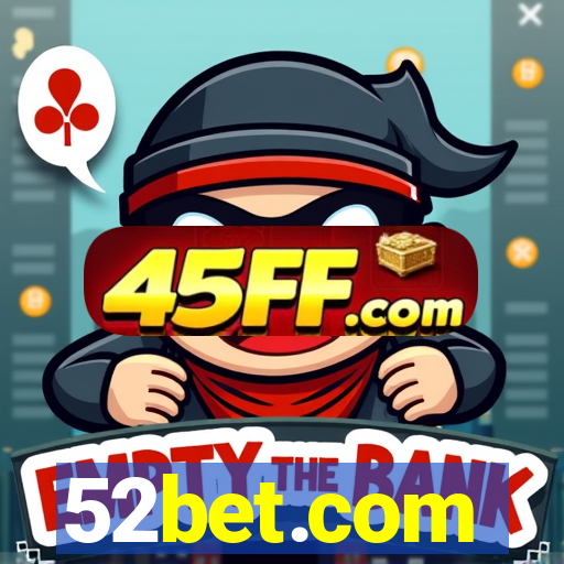 52bet.com