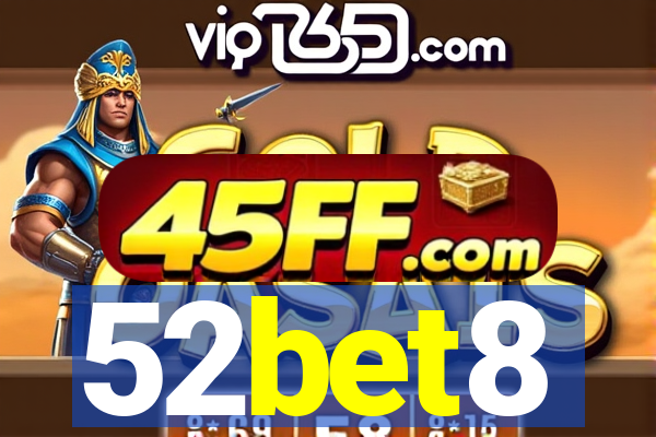 52bet8