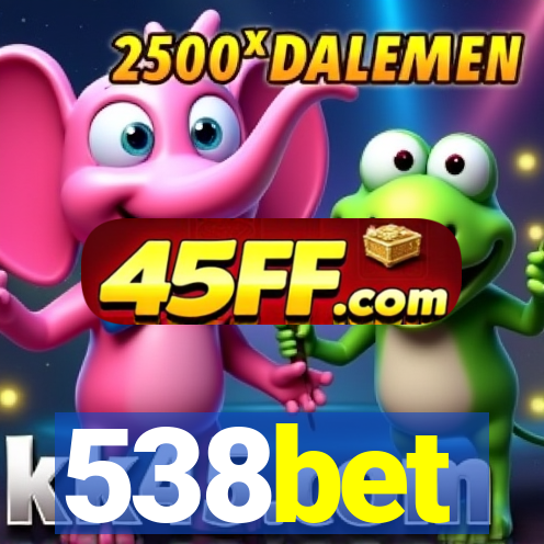 538bet