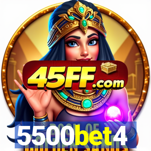 5500bet4
