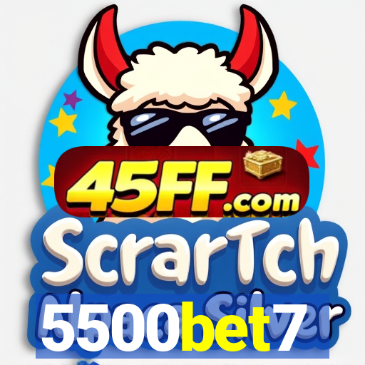 5500bet7