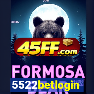 5522betlogin