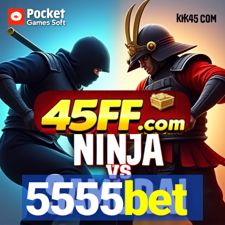 5555bet