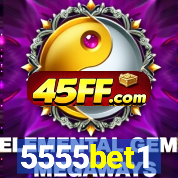 5555bet1