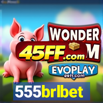 555brlbet
