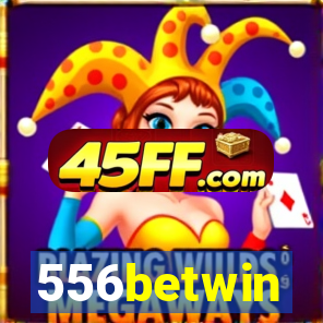 556betwin