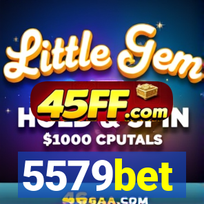 5579bet