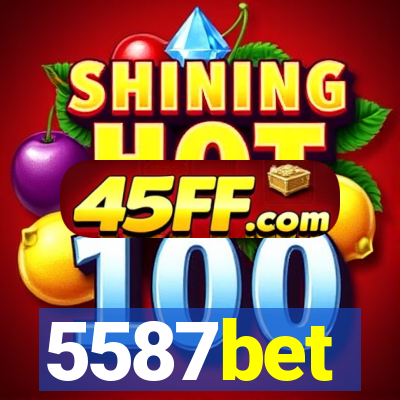 5587bet