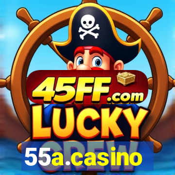 55a.casino