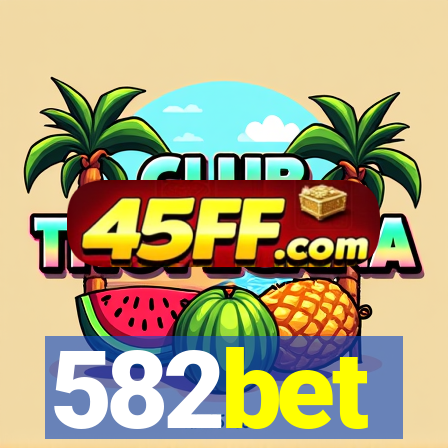 582bet