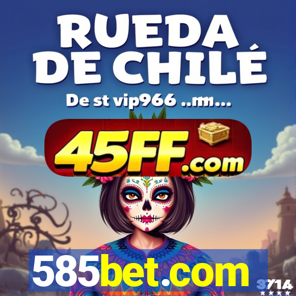 585bet.com