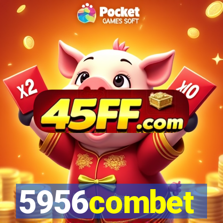 5956combet