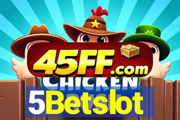5Betslot