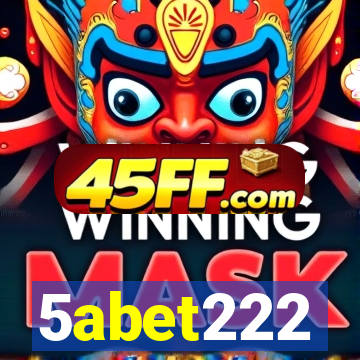 5abet222