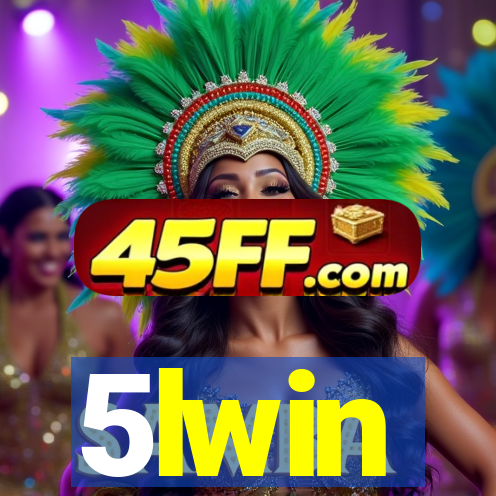 5lwin