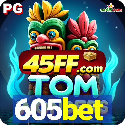 605bet