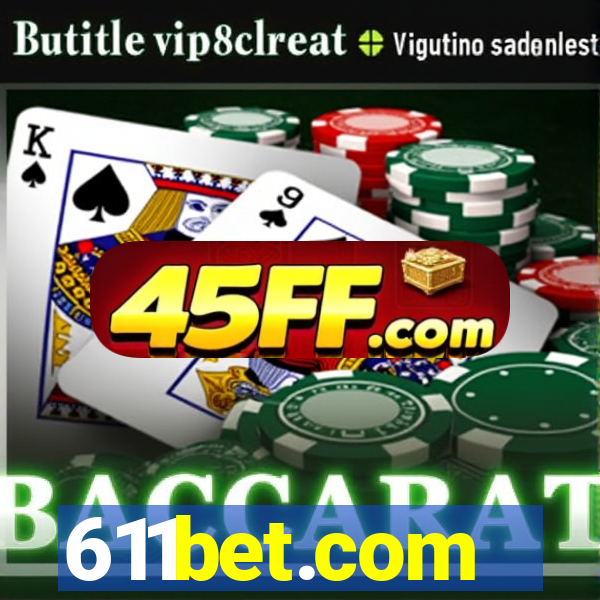 611bet.com