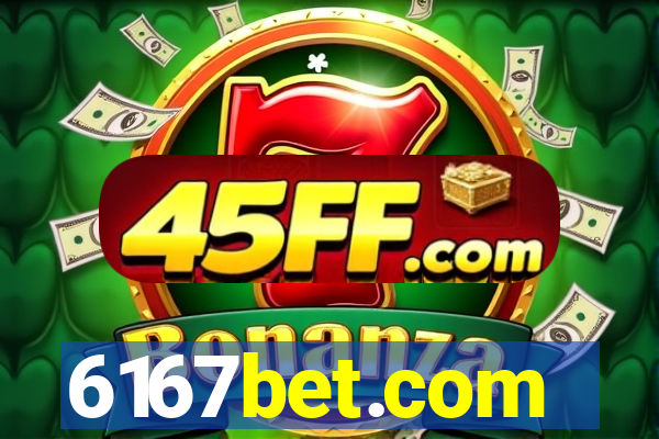 6167bet.com