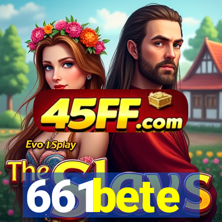 661bete