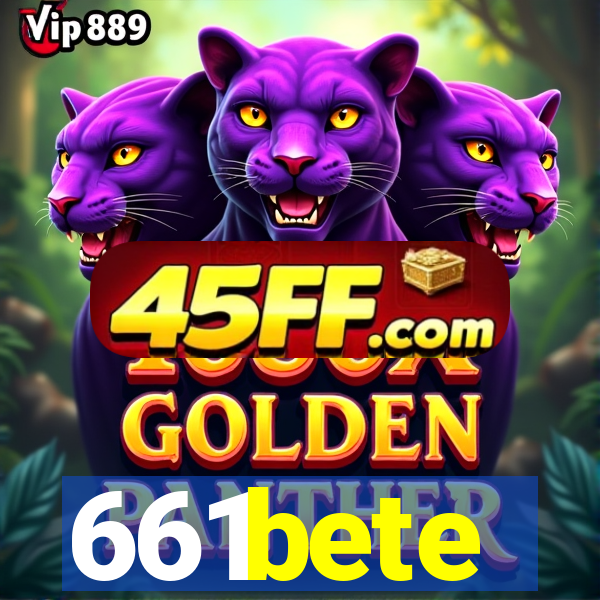 661bete